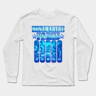 Montmartre Paris Long Sleeve T-Shirt